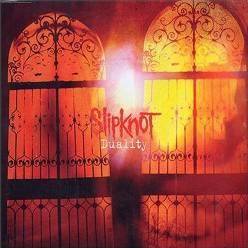 Slipknot (USA-1) : Duality